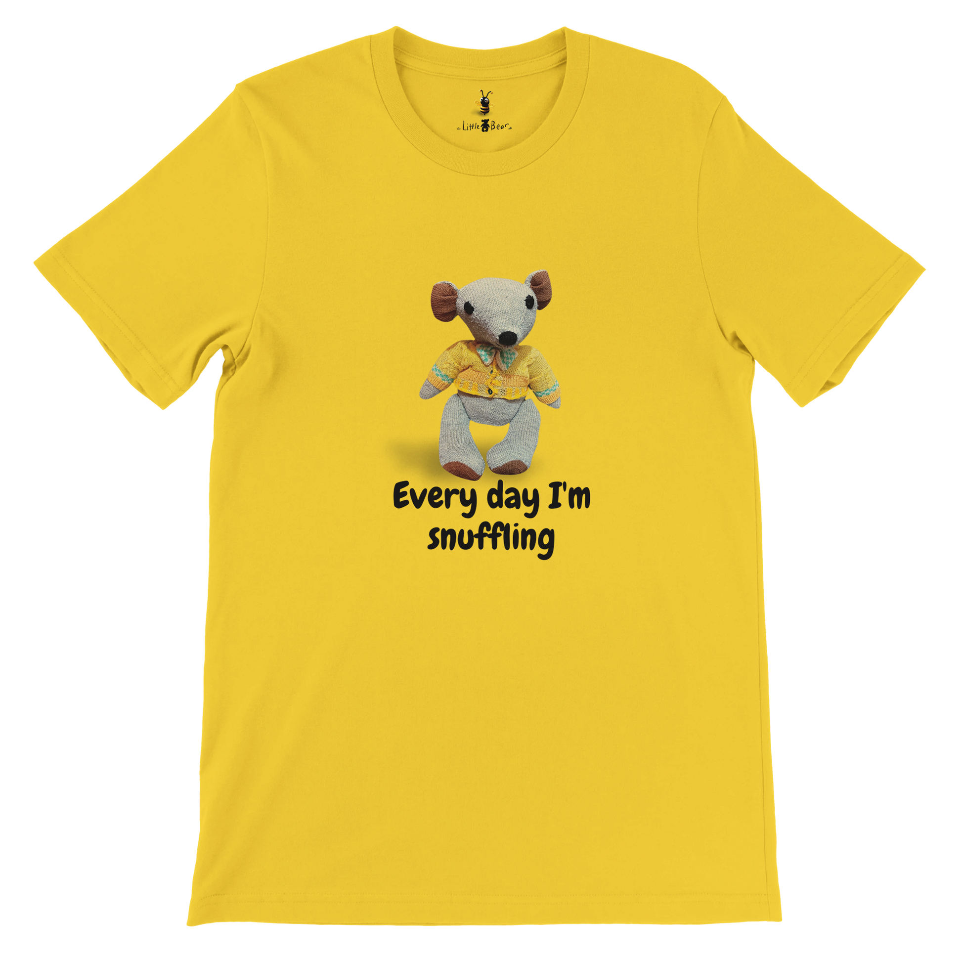 Every day I'm snuffling - Adults Unisex T-shirt Little Bear