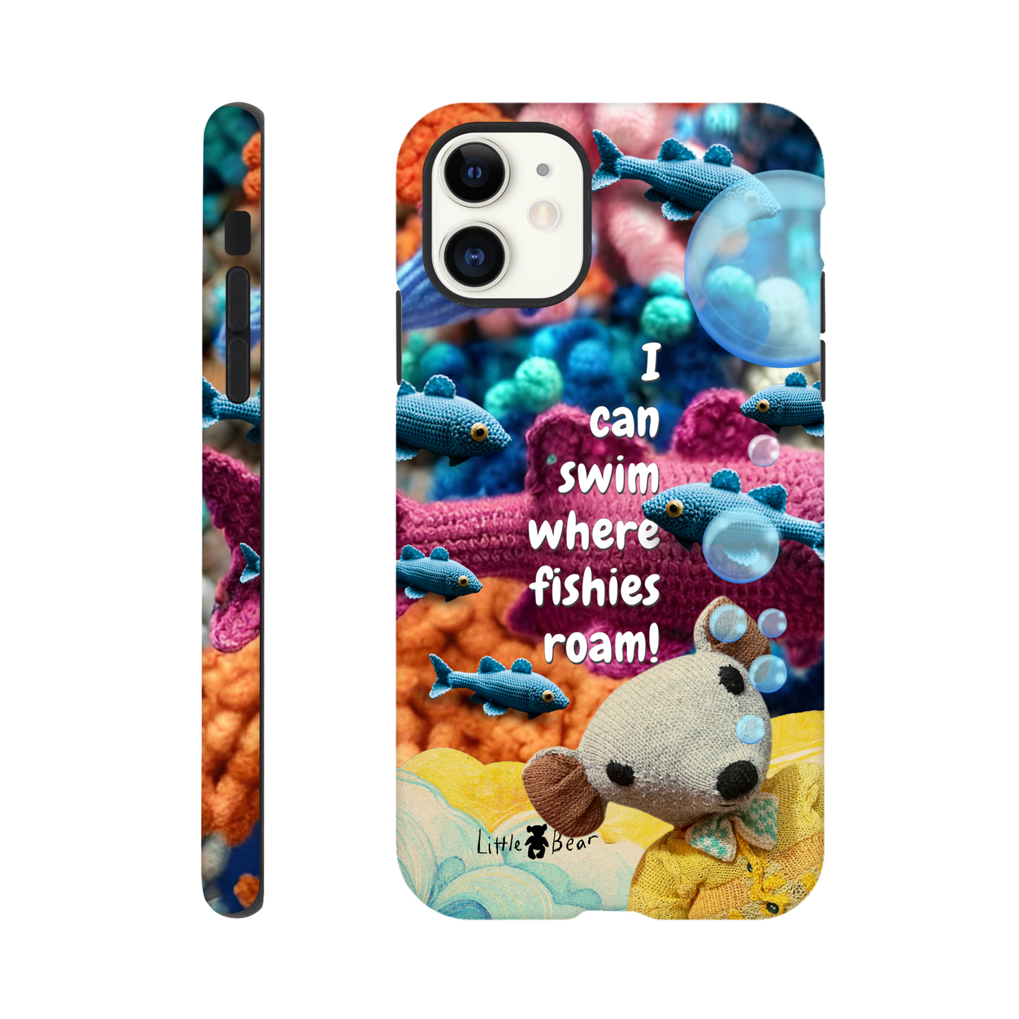 I can swim where fishies roam!  Phone Case Little Bear