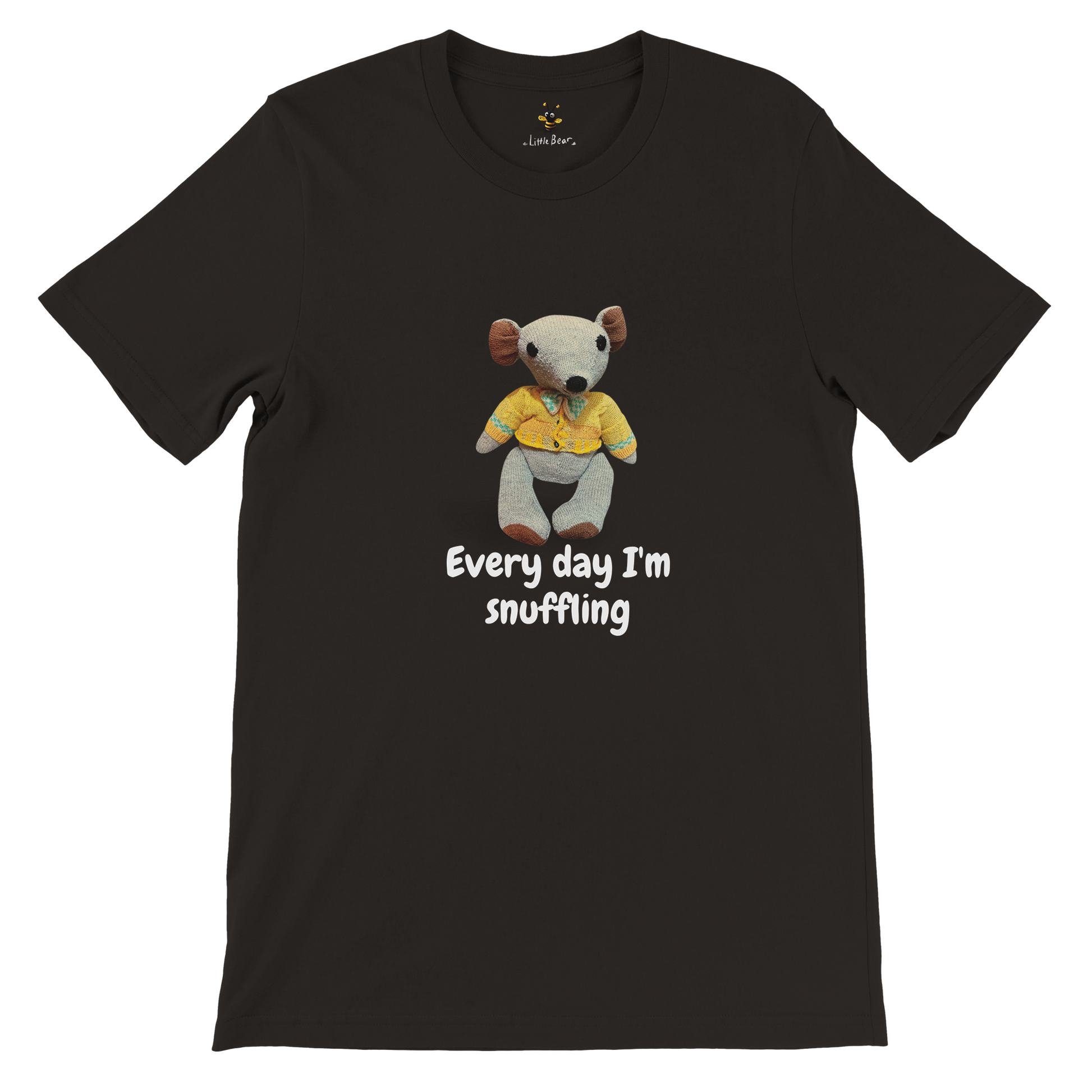 Every day I'm snuffling - Adults Unisex T-shirt Little Bear